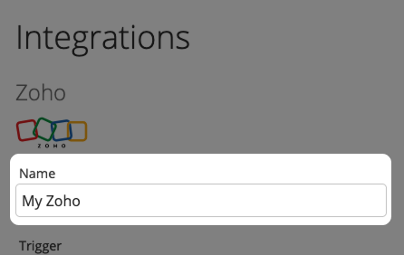 Screenshot: Integrationsformular für Zoho mit hervorgehobenem Eingabefeld "Name"