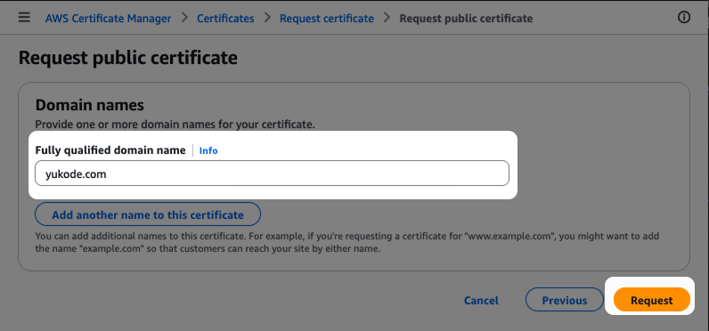 enter the domain you want to use and click on the button Request
