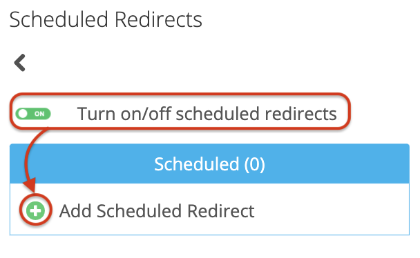 Dialog Turn on/off scheduled redirects