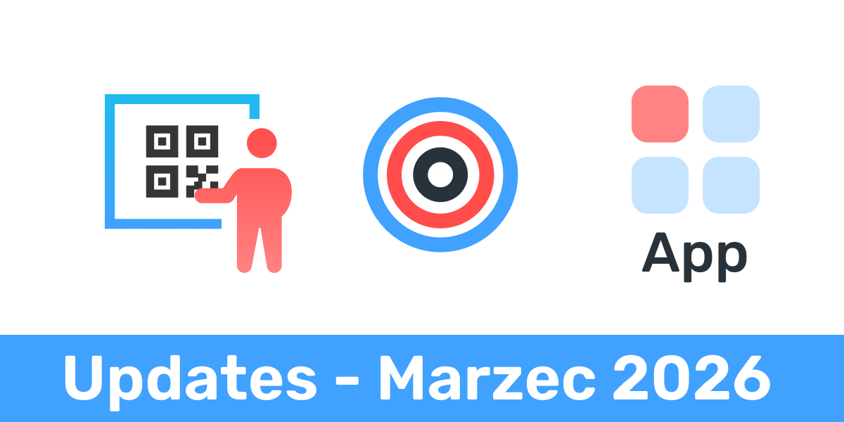 Aktualizacje z marca 2026 r. - warsztaty eksperckie, retargeting, kody QR aplikacji