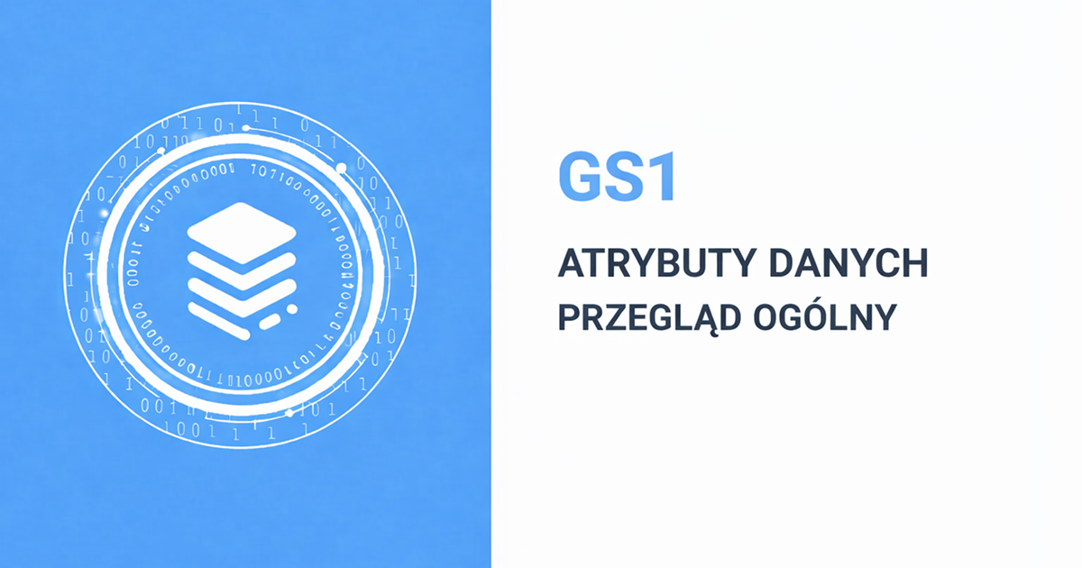 Przegląd atrybutów danych GS1