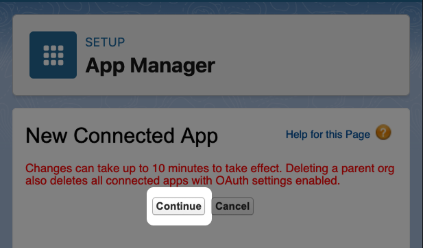 Captura de pantalla: Botón resaltado Continuar para la creación de la App Conectada