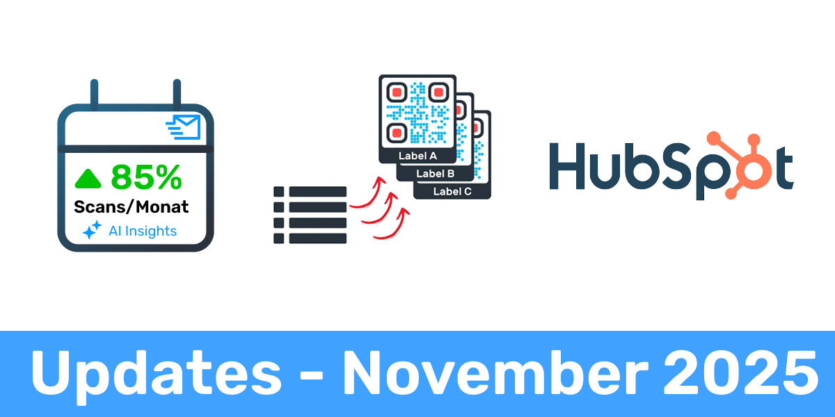 Updates Nov 2025 - Scan-Berichte, Batch QR, Hubspot-Integration