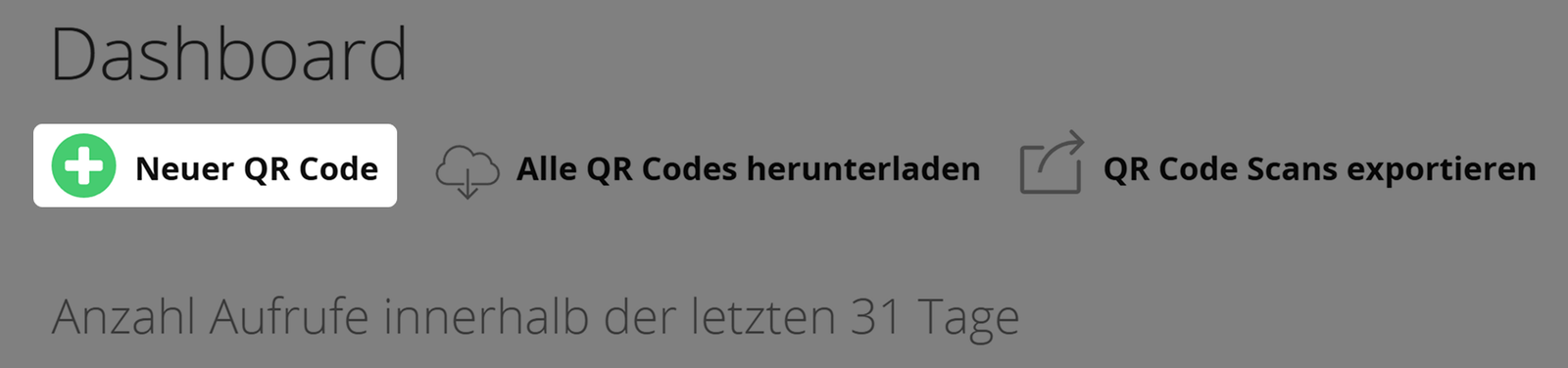Screenshot der Schaltfläche "Neuer QR Code" auf dem Benutzer-Dashboard 