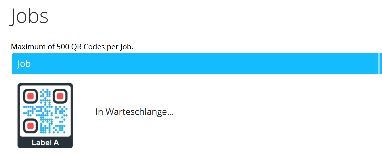 Screenshot Seite "Jobs", während sich ein Auftrag in der Warteschlange befindet 