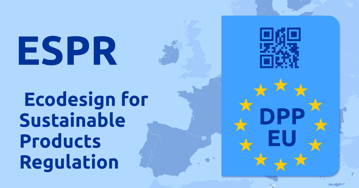 Ökodesign-Verordnung (ESPR, Ecodesign for Sustainable Products Regulation)
