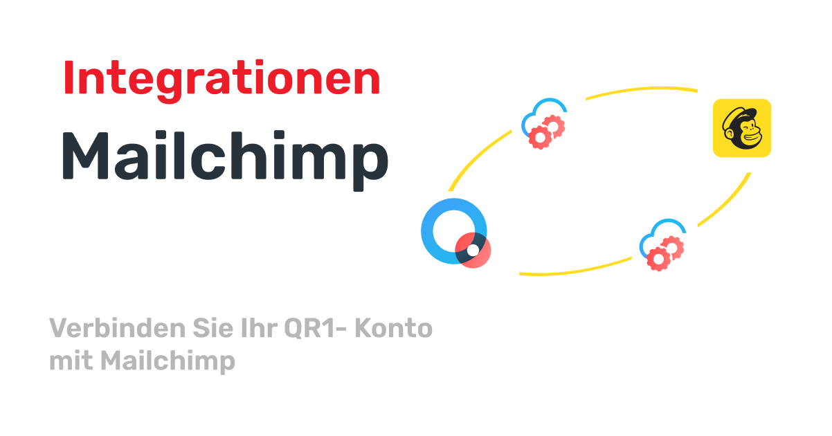 Wie kann ich MailChimp in mein QR Code Konto integrieren...